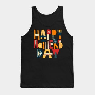 Happy mothers day Tank Top